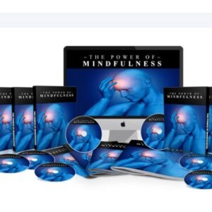 The Power Of Mindfulness