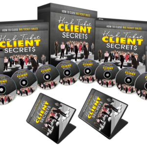 High Ticket Clients Secrets - 1 hour 08 Minutes