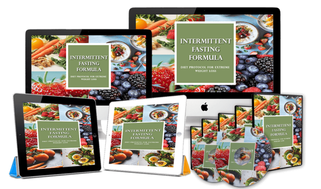 Intermittent Fasting Formula - Diet Protocol For Extreme Weight Loss