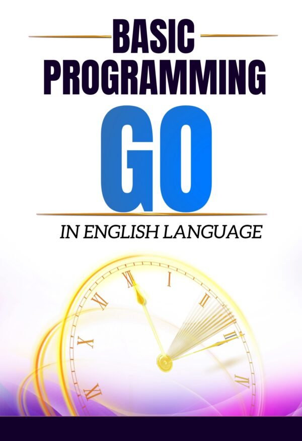 BASIC GO PROGRAMMING IN ENGLISH pdf